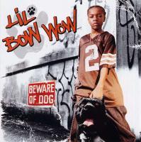 Lil' Bow Wow - 2000 - Beware Of Dog