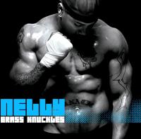 Nelly - 2008 - Brass Knuckles