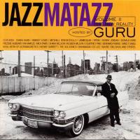 Guru - 1995 - Jazzmatazz Volume II The New Reality