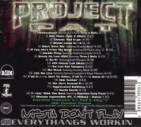 Project Pat - 2001 - Mista Don't Play Everythangs Workin (Back Cover)