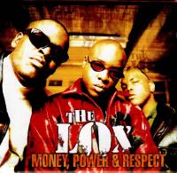 The LOX - 1998 - Money, Power & Respect (Front Cover)