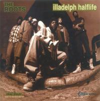 The Roots - 1996 - Illadelph Halflife