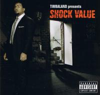 Timbaland - 2007 - Timbaland Presents: Shock Value
