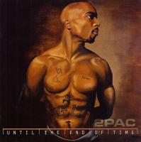 2Pac - 2001 - Until The End Of Time