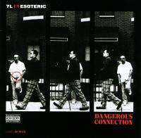 7L & Esoteric - 2002 - Dangerous Connection