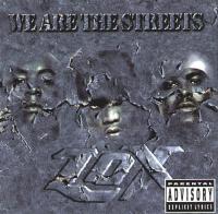 The LOX - 2000 - We Are The Streets (Front Cover)