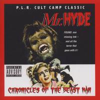 Mr. Hyde - 2008 - Chronicles Of The Beast Man