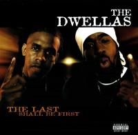 The Dwellas - 2000 - The Last Shall Be First (Front Cover)