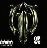 GP Wu - 1997 - Don't Go Against The Grain (Front Cover)