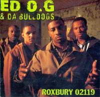 Ed O.G & Da Bulldogs - 1993 - Roxbury 02119 (Front Cover)