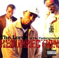 Lords Of The Underground - 1999 - Resurrection