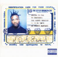 Ol' Dirty Bastard - 1995 - Return To The 36 Chambers (The Dirty Version)
