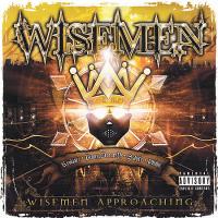 Wisemen - 2007 - Wisemen Approaching