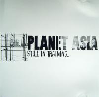 Planet Asia - 2002 - Still In Training