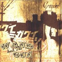 Grayskul - 2005 - The Wand And The Gun (Front Cover)