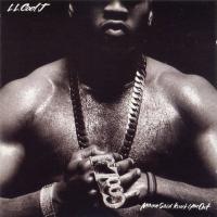 LL Cool J - 1990 - Mama Said Knock You Out