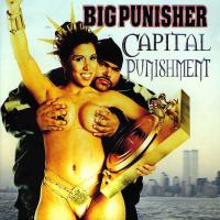 Big Pun - 1998 - Capital Punishment