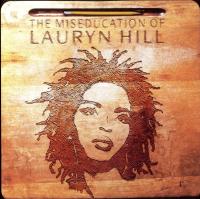 Lauryn Hill - 1998 - The Miseducation Of Lauryn Hill