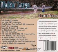 Walkin' Large - 1995 - Riverside Pictures (Back Cover)
