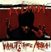 Redman - 1992 - Whut? Thee Album