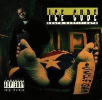 Ice Cube - 1991 - Death Certificate