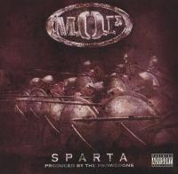 M.O.P. & Snowgoons - 2011 - Sparta