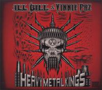 Ill Bill & Vinnie Paz - 2011 - Heavy Metal Kings