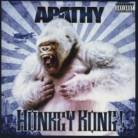 Apathy - 2011 - Honkey Kong