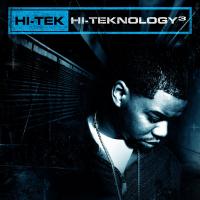 Hi-Tek - 2007 - Hi-Teknology 3 (Front Cover)
