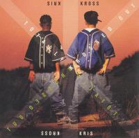 Kris Kross - 1992 - Totally Krossed Out