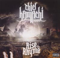 Chief Kamachi - 2012 - Rise & Rhyme Vol. 1