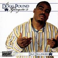 Daz Dillinger - 2005 - Tha Dogg Pound Gangsta LP