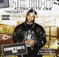 MC Eiht - 2006 - Compton's OG