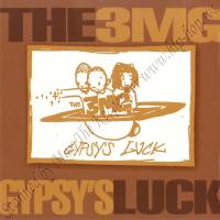 3 Melancholy Gypsys - 1998 - Gypsy's Luck