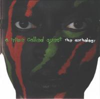 A Tribe Called Quest - 1999 - The Anthology