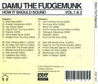 Damu The Fudgemunk - 2010 - How It Should Sound Volume 1 & 2 (Back Cover)