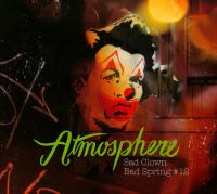 Atmosphere - 2008 - Sad Clown Bad Spring #12