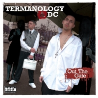 Termanology - 2006 - Out The Gate