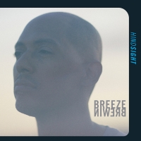 Breeze Brewin - 2021 - Hindsight (Front Cover)