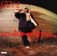 Eazy-E - 1993 - It's On (Dr. Dre) 187um Killa (Front Cover)