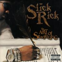 Slick Rick - 1999 - The Art Of Storytelling