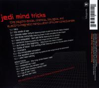 Jedi Mind Tricks - 2002 - The Psycho-Social, Chemical, Biological, And Electro-Magnetic Manipulation... (Back Cover)