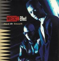 Wreckx-N-Effect - 1992 - Hard Or Smooth