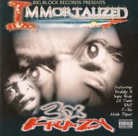 3X Krazy - 1999 - Immortalized