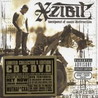 Xzibit - 2004 - Weapons Of Mass Destruction