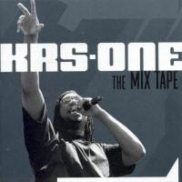 KRS-One - 2002 - The Mix Tape