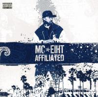 MC Eiht - 2006 - Affiliated