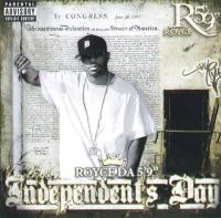 Royce Da 5'9'' - 2005 - Independent's Day