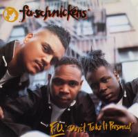 Fu-Schnickens - 1992 - F.U. "Don't Take It Personal" (Front Cover)