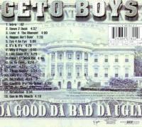 Geto Boys - 1998 - Da Good Da Bad & Da Ugly (Back Cover)